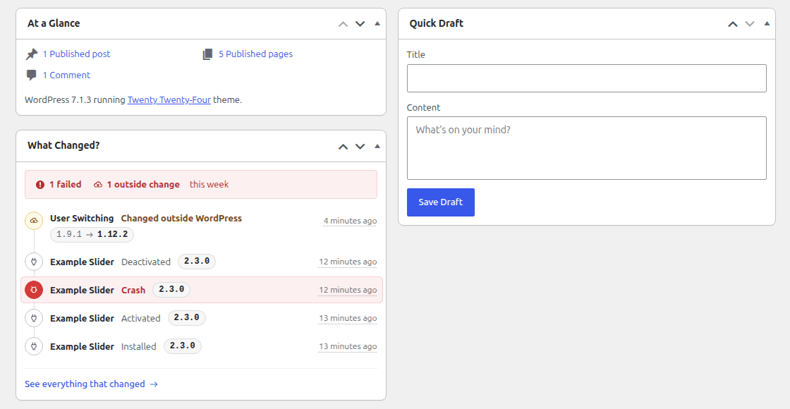 The dashboard widget: 1 failed, 1 outside change this week, the last 5 changes, and a See everything that changed link